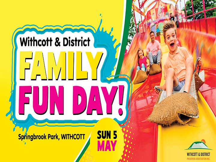 Withcott & District Progress Association 2024 Family Fun Day 5th May.